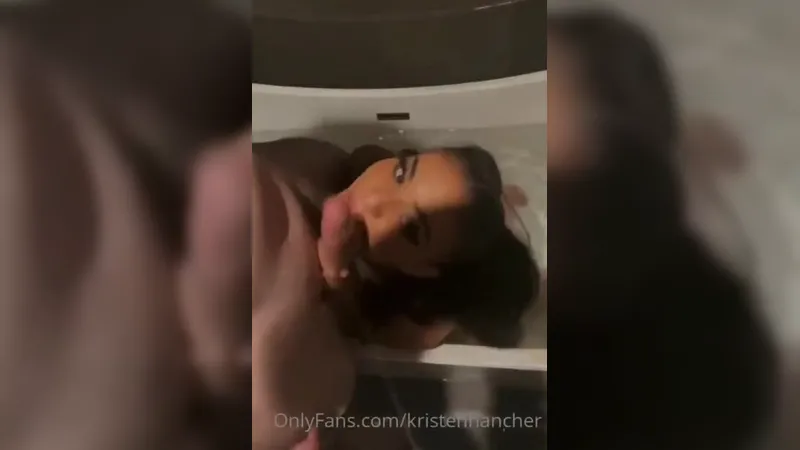 Kristen Hancher Porn Blowjob Bath Face Fuck Video Leaked