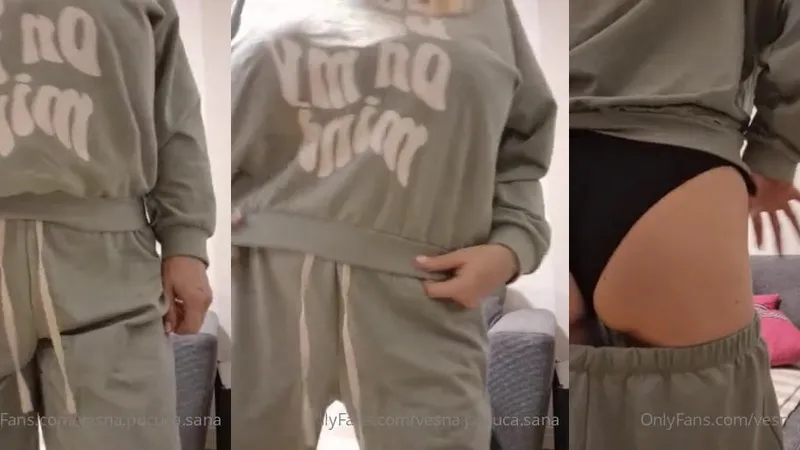 Vesna.pocuca.sana Teases with Sweatpants Stripping in Her Casual Fit in a Short Video